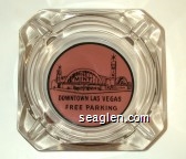 The Mint, Downtown Las Vegas, Free Parking Glass Ashtray