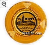 The Mint, Coining Pleasure All The Time, 110 Fremont St., Downtown Las Vegas, Nev., DU. 22244 Glass Ashtray