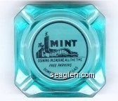 The Mint, Coining Pleasure All The Time, Free Parking, Downtown Las Vegas Glass Ashtray