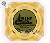 The Mint, Coining Pleasure All The Time, Free Parking, Downtown Las Vegas Glass Ashtray