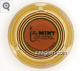 The Mint, Free Parking With Validation, Downtown Las Vegas Glass Ashtray