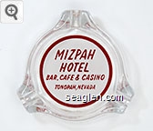 Mizpah Hotel, Bar, Cafe & Casino, Tonopah, Nevada Glass Ashtray