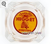 Carson City Nugget, Strike it Rich Glass Ashtray