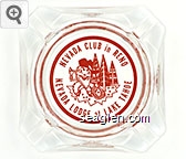 Nevada Club in Reno, Nevada Lodge at Lake Tahoe Glass Ashtray