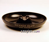 Nevada Club, Reno, Nevada Bakelite Ashtray