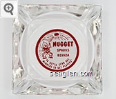 Dick Graves Nugget, Sparks Nevada, ''Ya Gotta Send Out Winners to Get Players'' Glass Ashtray