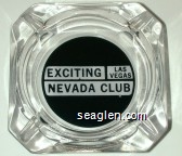 Exciting Las Vegas Nevada Club Glass Ashtray