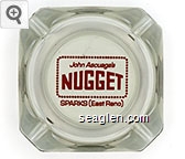 John Ascuaga's Nugget, Sparks (East Reno) Glass Ashtray