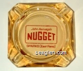 John Ascuaga's Nugget, Sparks (East Reno) Glass Ashtray