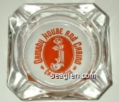 Ormsby House and Casino, Carson City Glass Ashtray