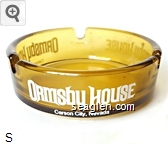 Ormsby House, Carson City, Nevada Glass Ashtray