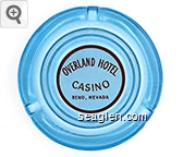 Overland Hotel, Casino Reno, Nevada Glass Ashtray