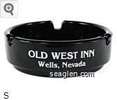 Old West Inn, Wells, Nevada, Ranch House Bar, Henderson, Nevada, Restaurant, Casino Glass Ashtray