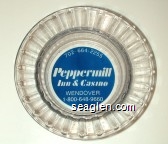 702-664-2255, Peppermill Inn & Casino, Wendover, 1-800-648-9660 Glass Ashtray