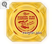 New Pioneer Club, Howdy Podner!, Downtown Las Vegas Glass Ashtray