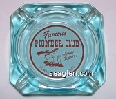 Famous Pioneer Club, Howdy Podner!, Downtown Las Vegas Glass Ashtray