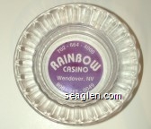 702-664-4000, Rainbow Casino, Wendover, NV, 800-217-0049 Glass Ashtray