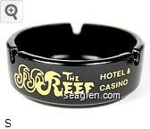 The Reef, Hotel & Casino, 567 W. 4th ST. - Reno, Nevada, (800) 648-4700 - (702) 786-1331 Glass Ashtray