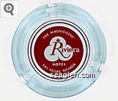 The Magnificent Riviera Hotel, Las Vegas Nevada Glass Ashtray