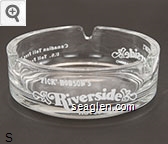 'Pick' Hobson's Riverside Hotel & Casino, Canadian Toll Free 800/421-RENO, U.S. Toll Free 800/648-3833, Reno, Nevada Glass Ashtray