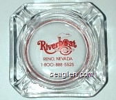 Riverboat Hotel & Casino, Reno, Nevada, 1-800-888-5525 Glass Ashtray