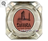 Hotel Sahara, Las Vegas, Nevada Glass Ashtray