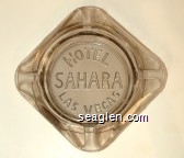 Hotel Sahara Las Vegas Glass Ashtray