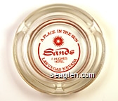 Sands, A Place in the Sun, A Hughes Hotel, Las Vegas . Nevada Glass Ashtray