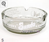 Hotel Sands Casino, Arlington at Third, Reno, Nevada 89501 - (702) 348-2200, Toll Free Reservations, (800) 648-3553 FAX: (702) 348-2226, Downtown Reno Glass Ashtray
