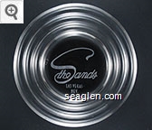 the Sands, Las Vegas, Nev. Glass Ashtray