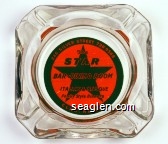 246 Silver Street 738-9569, The Star Bar - Dining Room, Italian & Basque Family Style Dinners, Elko, Nevada Glass Ashtray
