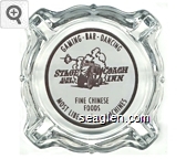 Gaming - Bar - Dancing, Stage Coach Inn, Elko Nevada, Fine Chinese Foods, Most Liberal Slot Machines Glass Ashtray