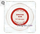 Meet Me At Senator Club, Pat and Bert, Carson City, Nev. Glass Ashtray