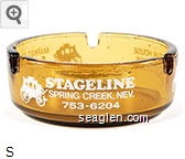 Stageline, Spring Creek, Nev., 753-6204, Bar & Steak House, Booze - Beer - Wine, Cocktail Lounge, Market - Shops, Souvenirs, Cigarettes Glass Ashtray