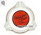 Shanghai Club, Featuring Chinese Foods and Liquors, 622 B - Street, Sparks - Nevada Glass Ashtray