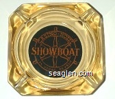 Showboat, Casino Hotel, Las Vegas, Nevada Glass Ashtray