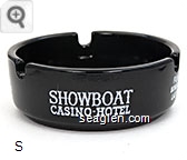 Showboat, Casino-Hotel, Fun for Everyone, Bowling - Bingo - Dining, Las Vegas, Nevada Glass Ashtray