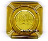 Mahoney's Silver Nugget C-A-S-I-N-O Glass Ashtray