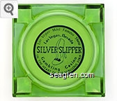 Las Vegas' Most Famous Show, Las Vegas, Nevada, Silver Slipper Gambling Casino, In the Heart of the Fabulous Strip Glass Ashtray