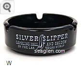Silver Slipper Gambling Hall and Saloon, On the Las Vegas Strip Glass Ashtray