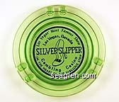 Las Vegas' Most Famous Show, Las Vegas, Nevada, Silver Slipper, Gambling Casino, In the Heart of the Fabulous Strip Glass Ashtray