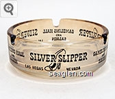 Silver Slipper, Las Vegas, Nevada, Gambling Hall and Saloon Glass Ashtray