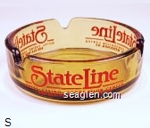 State Line Hotel - Casino - Convention Center, 800-648-9668, Wendover, NV Glass Ashtray