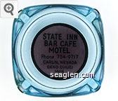 State Inn Bar Cafe Motel, Phone 754-9717, Carlin, Nevada, Geno Quilici Mgr. Glass Ashtray
