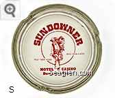 Sundowner Hotel Casino, Downtown Reno 800-648-5490,702-786-7050 Glass Ashtray