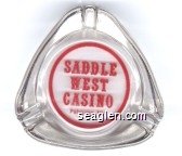 Saddle West Casino, Pahrump, NV Glass Ashtray