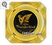 Hotel Thunderbird, Las Vegas, Nev. Glass Ashtray