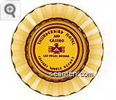 Thunderbird Hotel and Casino, Las Vegas, Nevada Caesars World Resort Glass Ashtray
