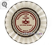 Thunderbird Hotel and Casino, Las Vegas Nevada, Caesars World Resort Glass Ashtray