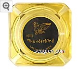 Hotel Thunderbird, Las Vegas, Nev. Glass Ashtray